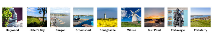 A selection of images of some of our towns and villages in Ards and North Down